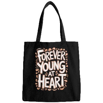 Discover Forever Young at Heart Birthday Getting Older Bags