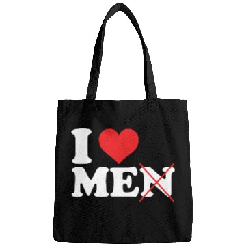 Discover i love me not men. Funny I love myself Bags