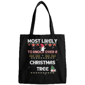 Discover Most Likely To Knock Over a Christmas Tree Cat Bags