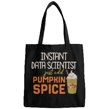 Discover Data Scientist Thanksgiving Pumpkin Spice Bags