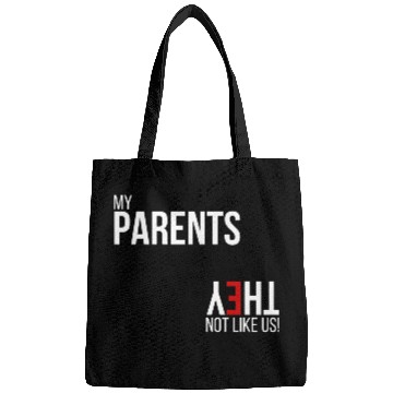 Discover My Parents, They Not Like Us Bags