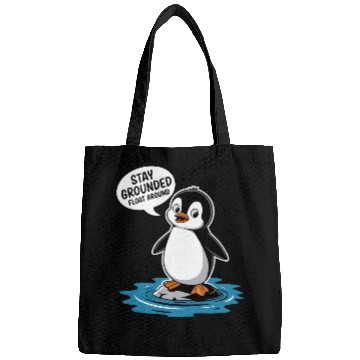 Discover Stay Grounded Float Around Mindfulness Penguin Bags