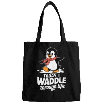 Discover Today I Waddle Through Life Penguin Fun Bags