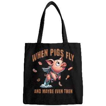 Discover When pigs fly and maybe even then Airborne Porcine Bags