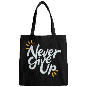 Discover Never Give Up Bags