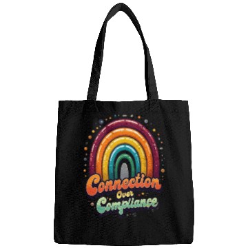 Discover Connection Over Compliance Neurodiversity Mental Bags