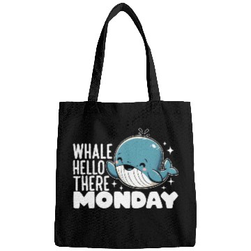 Discover WHALE HELLO THERE MONDAY Bags