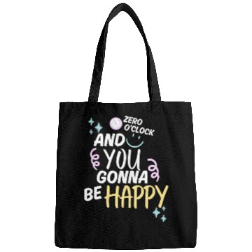 Discover ZERO O'CLOCK - And You Gonna Be Happy Bags