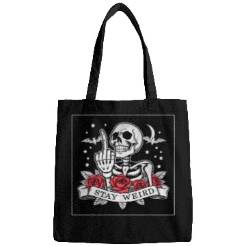 Discover Stay weird skeleton middle finger Bags