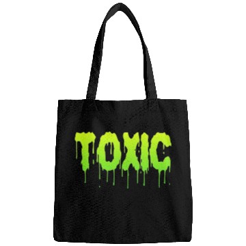 Discover TOXIC Bags
