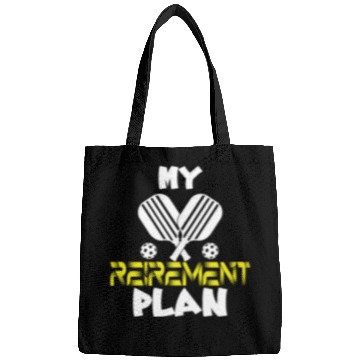 Discover My Retirement Plan Funny Pickleball Slogan Bags