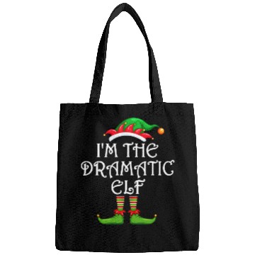 Discover I'm The Dramatic Elf Bags Matching Family