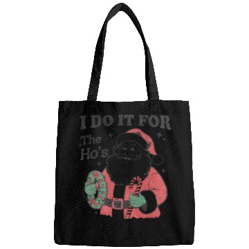 Discover I Do It for The Hos With Texture Bags