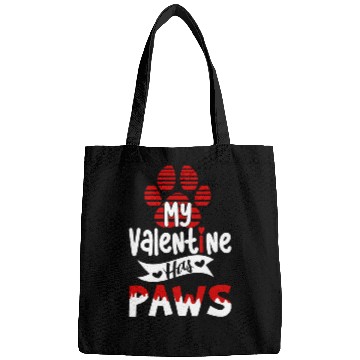 Discover My valentine has paws For dog lovers Bags