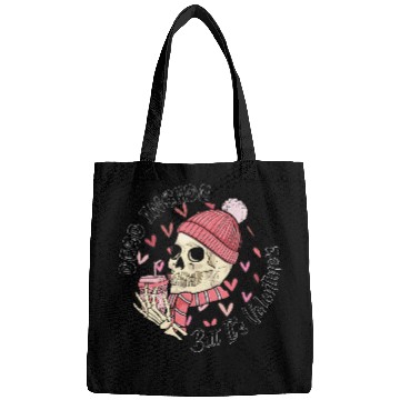 Discover Dead Inside But It s Valentine Bags