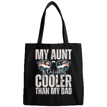Discover My Aunt is Definitely Cooler Than My Dad Bags