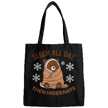 Discover Bags Cozy Bear with "Sleigh All Day,