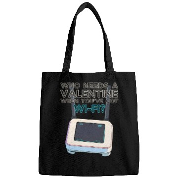 Discover Who Needs A Valentine When You've Got WIFI Bags