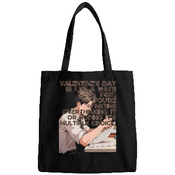 Discover Valentines Math Test Overthinking Multiple Choice Bags