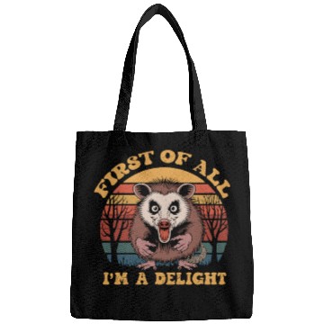 Discover first of all i'm a delight Bags