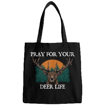 Discover Pray for Your Deer Life Elk Hunting Antler Hunter Bags