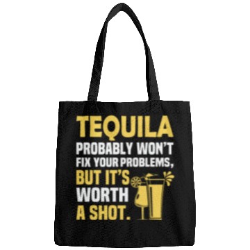 Discover Tequila Probably Won't Fix Your Problems, But It's Bags