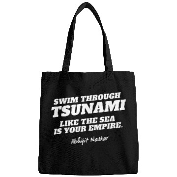 Discover Swim through tsunami - Abhijit Naskar Bags