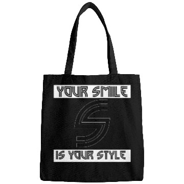 Discover Your smile is your style Bags