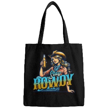 Discover "Stay Rowdy - Bold and Fearless Bags