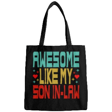 Discover Awesome Like My Son In Law Bags