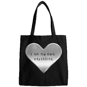 Discover I Am My Own Valentine Bags