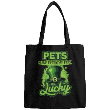 Discover St Patricks Day Pets Make Everyday Feel Lucky Bags