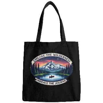 Discover Explore the Wilderness, Embrace the Journey Bags