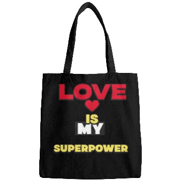 Discover Love is my superpower Valentine Bags