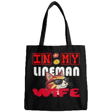 Discover IN MY LINEMAN WIFE CAT FUNNY Bags