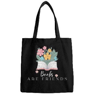Discover books are friends book lovers Bags