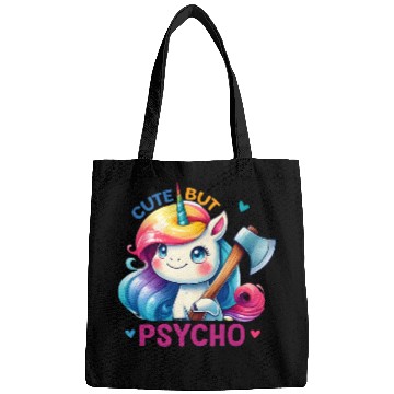 Discover Cute But Psycho Bags