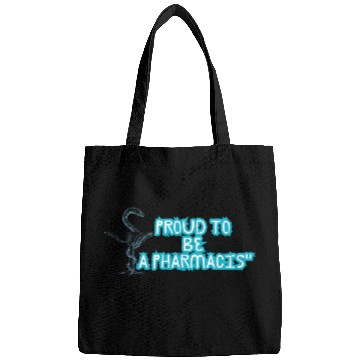 Discover Proud to be a Pharmacist Bags