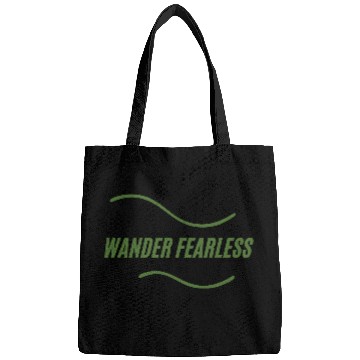 Discover wander fearless adventure Bags