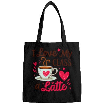 Discover Funny I Love My Class A Latte Coffee Teacher Bags