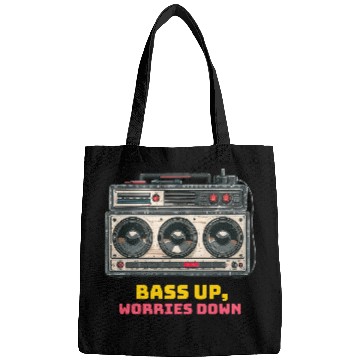 Discover Bass up , worries down, sound system Bags