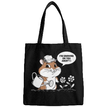 Discover I'm Growing On You Cute Gardening Hamster Art Bags