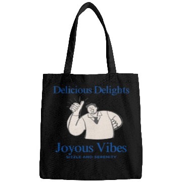 Discover Delicious Delights & Joyous Vibes Bags