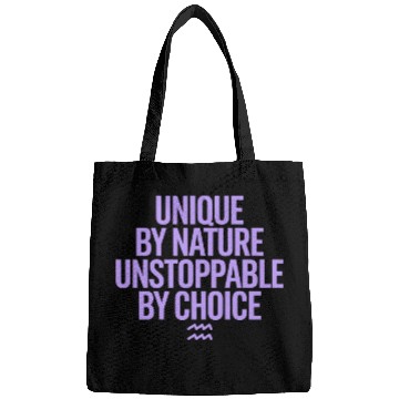 Discover Aquarius Zodiac Unique By Nature Unstoppable Bags