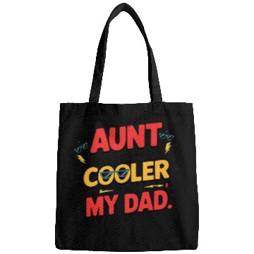 Discover Fun Cool Aunt vs Dad Bags Design – Bold