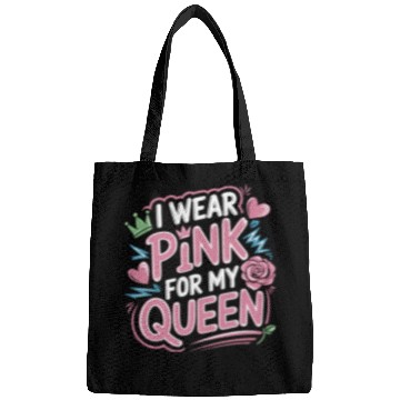 Discover I Wear Pink For My Queen 9 Bags