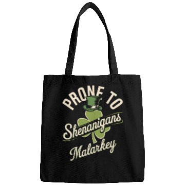 Discover Prone To Shenanigans & Malarkey St Patrick's Day Bags