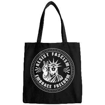Discover Resist Fascism ~ Embrace Freedom Bags