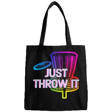 Discover Just Throw It Disc Golf Positive Quotes Golfer Bags