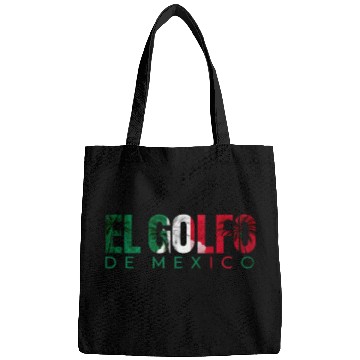 Discover El Golfo De México Bags
